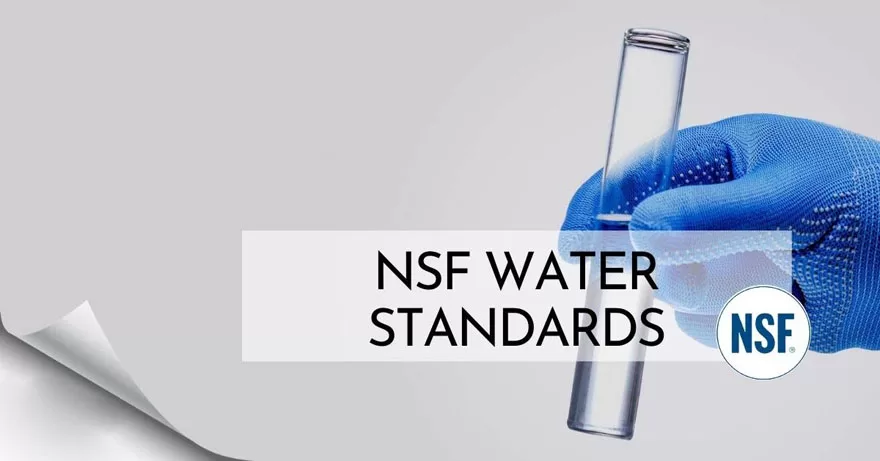 yêu cầu của đơn vị xử lý nước chuẩn nsf là gì?